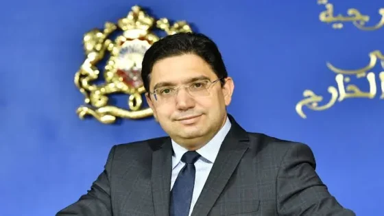 رسالة حازمة للاتحاد الأوروبي من وزير الشؤون الخارجية والتعاون الإفريقي والمغاربة المقيمين بالخارج